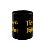 The Dogfather Black Mug – Funny Pet Lover Coffee Cup (11oz & 15oz)