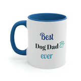 Accent Coffee Mug, 11oz, Best Dog Dad ever